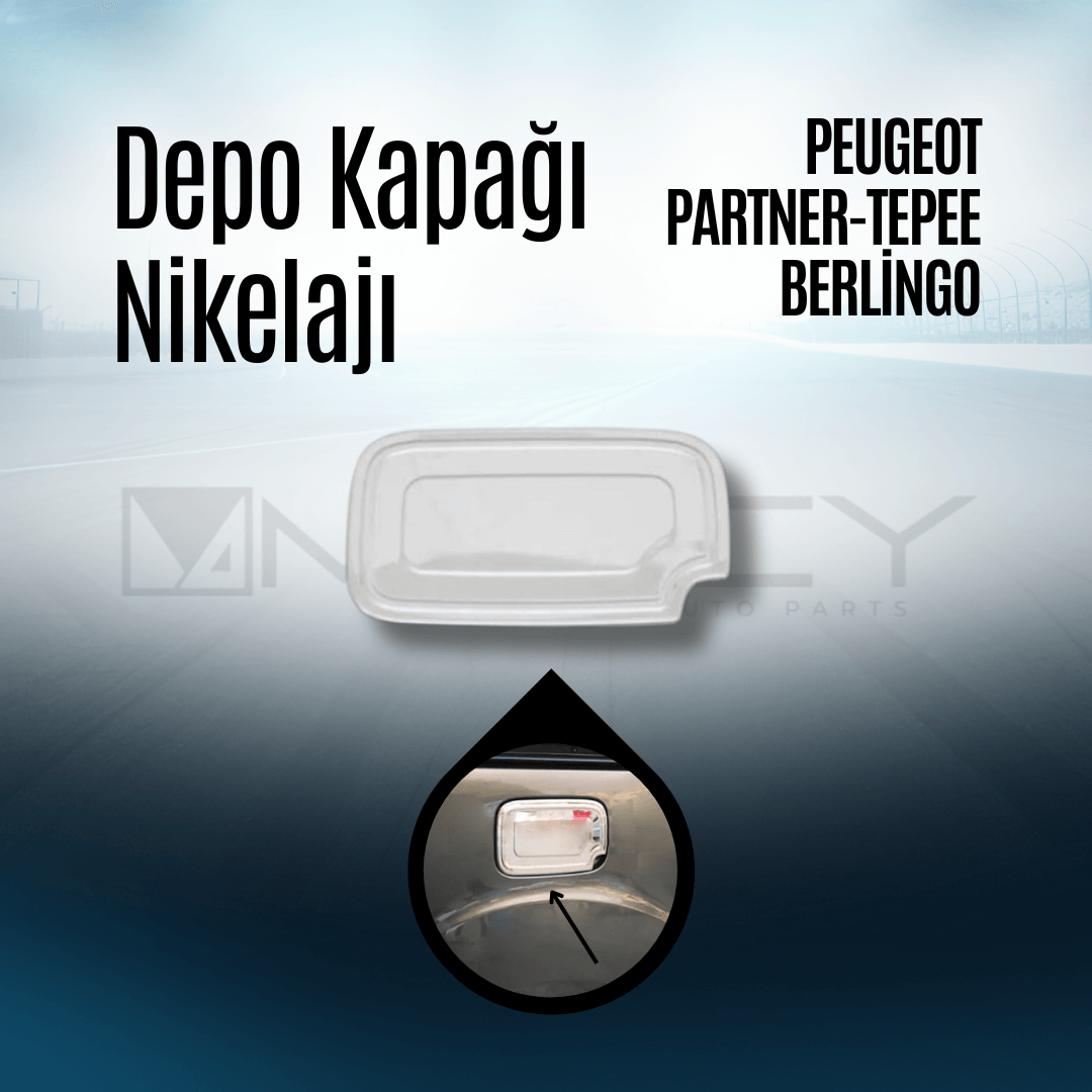 Depo Kapağı Nikelajı Peugeot Partner Tepee Berlingo